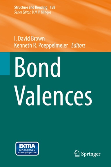 I. David Brown, Kenneth R. Poeppelmeier - Bond Valences, Inbunden