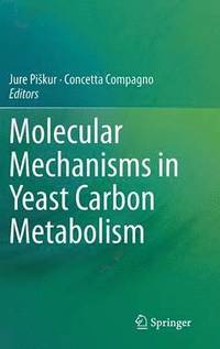 bokomslag Molecular Mechanisms in Yeast Carbon Metabolism