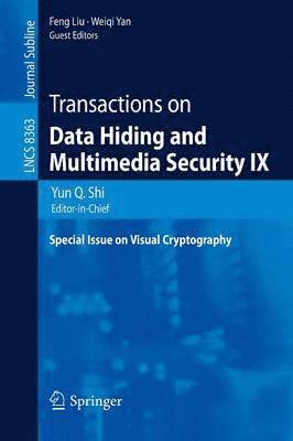 Transactions on Data Hiding and Multimedia Security IX 1