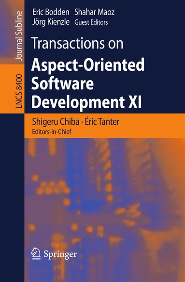 Shigeru Chiba, Éric Tanter, Eric Bodden, Shahar Maoz, Jörg Kienzle - Transactions on Aspect-Oriented Software Development XI, Häftad