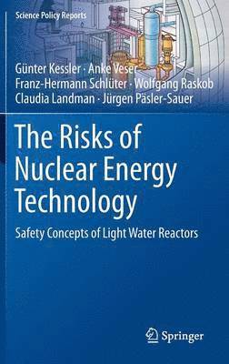 bokomslag The Risks of Nuclear Energy Technology