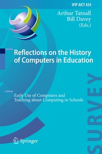 bokomslag Reflections on the History of Computers in Education