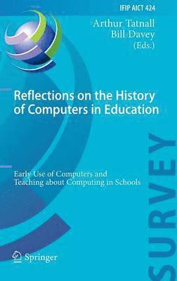 Reflections on the History of Computers in Education 1