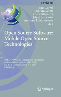 bokomslag Open Source Software: Mobile Open Source Technologies