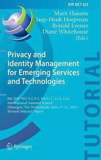 bokomslag Privacy and Identity Management for Emerging Services and Technologies