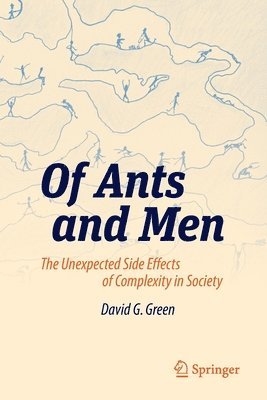 David G. Green - Of Ants and Men, Häftad