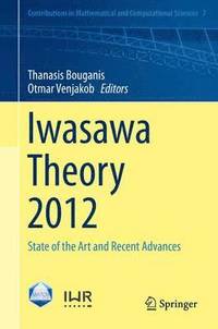 bokomslag Iwasawa Theory 2012