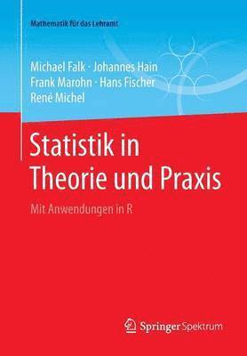 Statistik in Theorie und Praxis 1