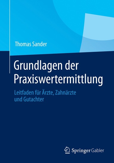 bokomslag Grundlagen der Praxiswertermittlung