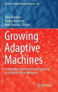 bokomslag Growing Adaptive Machines