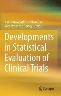 bokomslag Developments in Statistical Evaluation of Clinical Trials