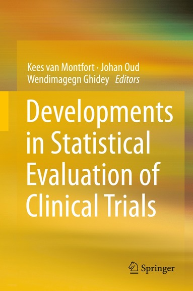 bokomslag Developments in Statistical Evaluation of Clinical Trials