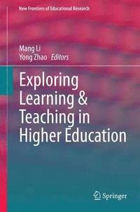 bokomslag Exploring Learning & Teaching in Higher Education