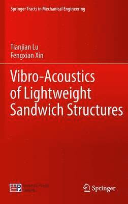 bokomslag Vibro-Acoustics of Lightweight Sandwich Structures