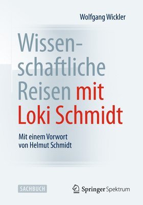 Wissenschaftliche Reisen mit Loki Schmidt 1