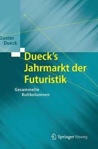 bokomslag Dueck's Jahrmarkt der Futuristik