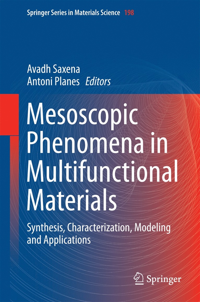 Avadh Saxena, Antoni Planes - Mesoscopic Phenomena in Multifunctional Materials, Inbunden