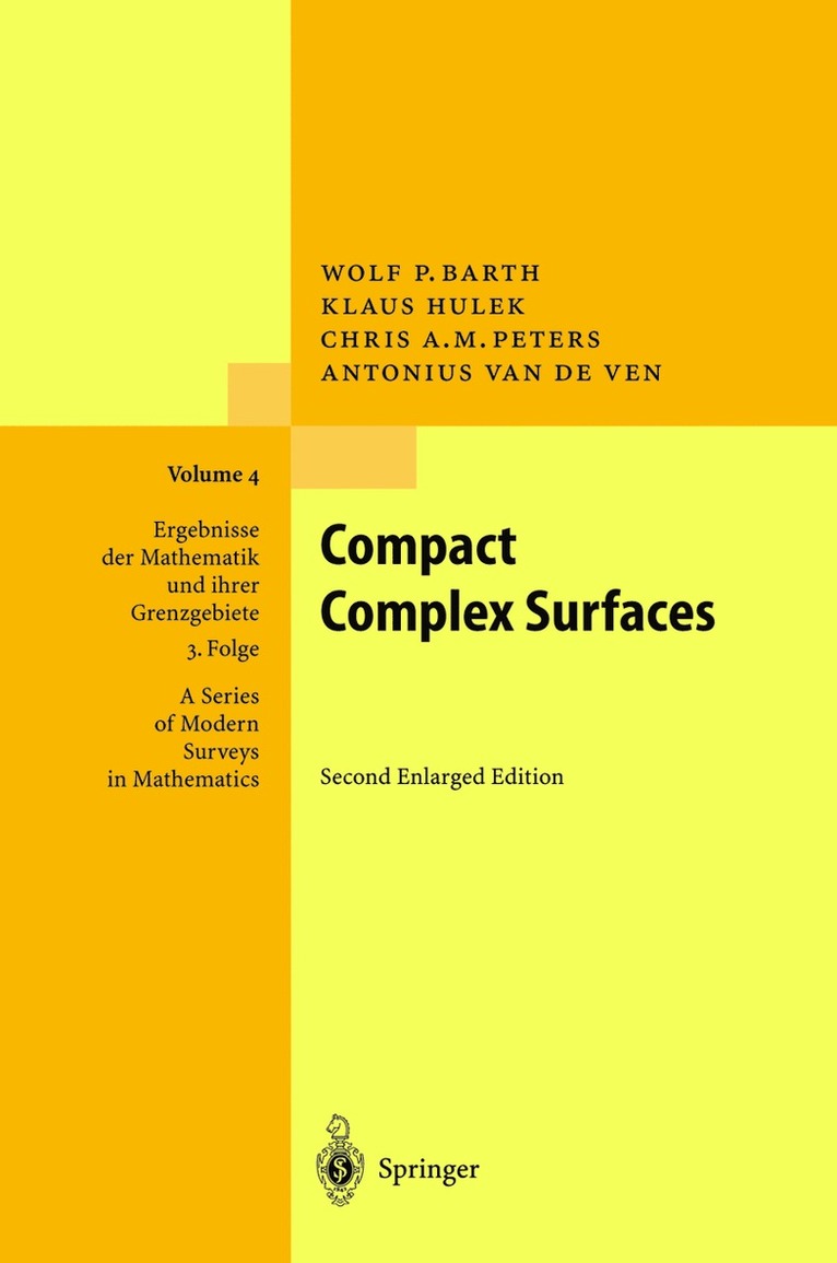 W. Barth, K. Hulek, Chris Peters, A.van de Ven, A. Van De Ven - Compact Complex Surfaces, Häftad
