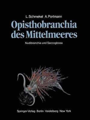 bokomslag Opisthobranchia des Mittelmeeres