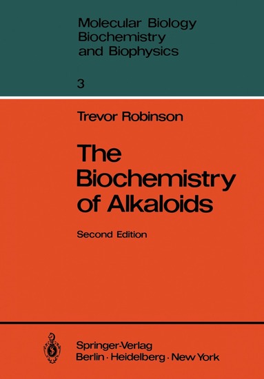 Trevor Robinson - Biochemistry of Alkaloids, Häftad