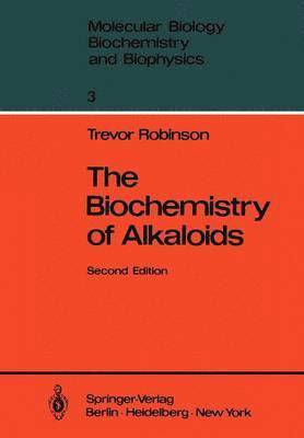 bokomslag The Biochemistry of Alkaloids