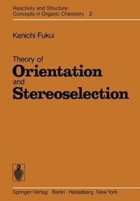 bokomslag Theory of Orientation and Stereoselection