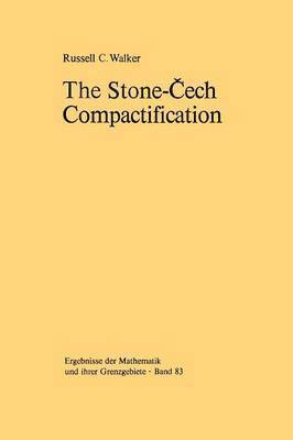 The Stone-ech Compactification 1