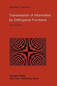 bokomslag Transmission of Information by Orthogonal Functions