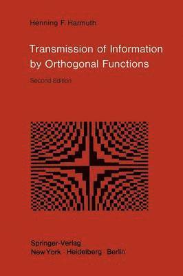 bokomslag Transmission of Information by Orthogonal Functions