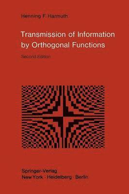Transmission of Information by Orthogonal Functions