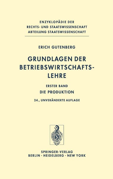 Erich Gutenberg - Grundlagen der Betriebswirtschaftslehre, Häftad