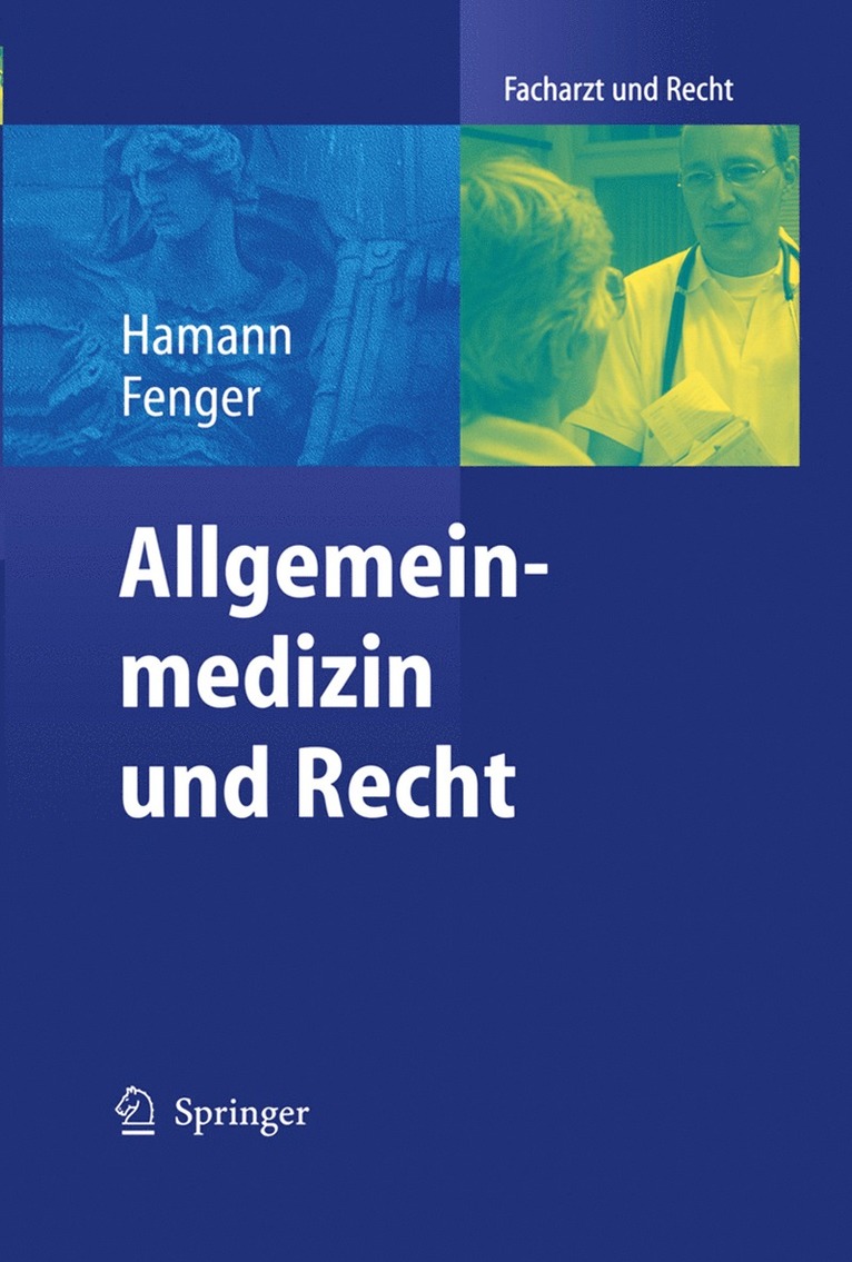 Peter Hamann, Hermann Fenger - Allgemeinmedizin und Recht, Häftad