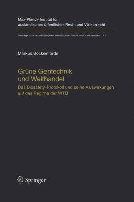 Markus Böckenförde - Grüne Gentechnik und Welthandel, Häftad