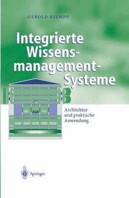 Gerold Riempp - Integrierte Wissensmanagement-Systeme, Häftad