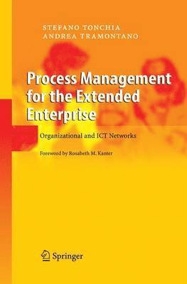 Process Management for the Extended Enterprise 1