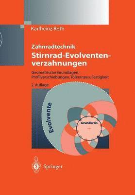 bokomslag Zahnradtechnik Stirnrad- Evolventenverzahnungen