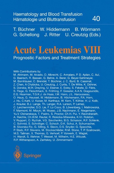 T. Büchner, W. Hiddemann, B. Wörmann, G. Schellong, J. Ritter, U. Creutzig - Acute Leukemias VIII, Häftad