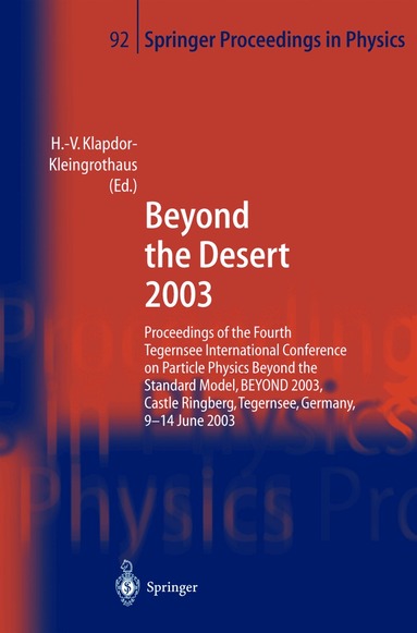 Hans-Volker Klapdor-Kleingrothaus - Beyond the Desert 2003, Häftad