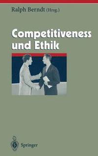 bokomslag Competitiveness und Ethik
