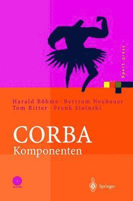 Bertram Neubauer, Tom Ritter, Frank Stoinski - CORBA Komponenten, Häftad