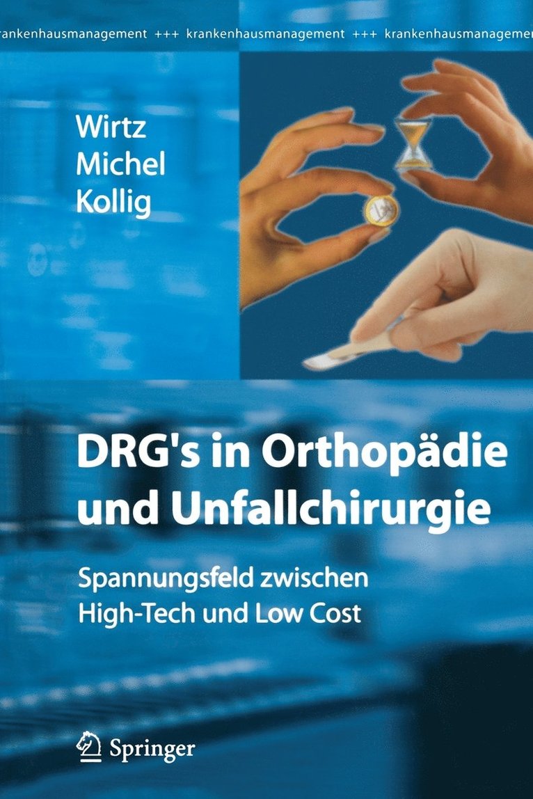 DRG’s in Orthopädie und Unfallchirurgie