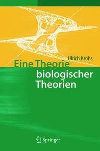 bokomslag Eine Theorie biologischer Theorien