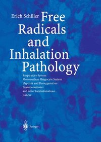 bokomslag Free Radicals and Inhalation Pathology