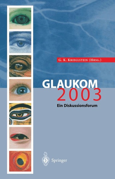 Günter K. Krieglstein - Glaukom 2003, Häftad