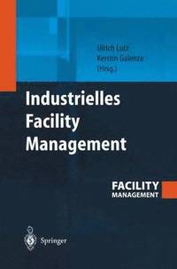bokomslag Industrielles Facility Management