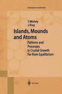 bokomslag Islands, Mounds and Atoms