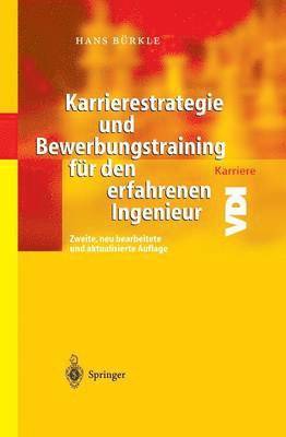 Karrierestrategie und Bewerbungstraining für den erfahrenen Ingenieur 1