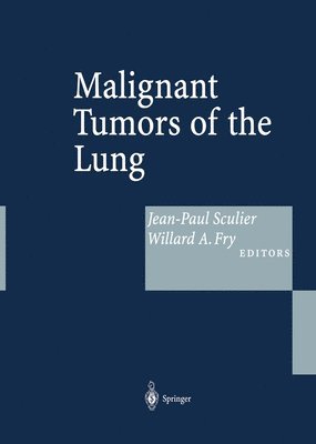 bokomslag Malignant Tumors of the Lung