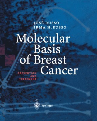 Molecular Basis of Breast Cancer 1