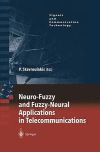 bokomslag Neuro-Fuzzy and Fuzzy-Neural Applications in Telecommunications